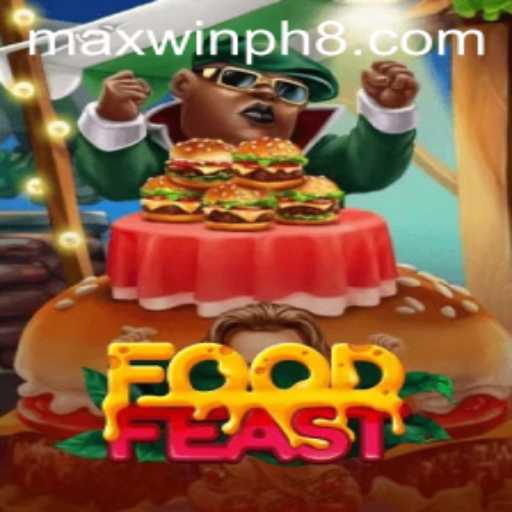 Embark on a Culinary Adventure with FoodFeast: Unveiling the Exciting World of MAXWINPH