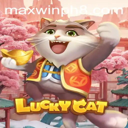Exploring the Excitement of LuckyCat with MAXWINPH