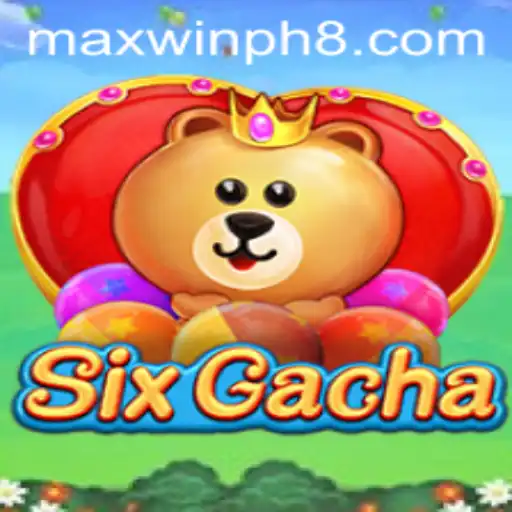 Exploring the Exciting World of SixGacha: The Ultimate MAXWINPH Experience