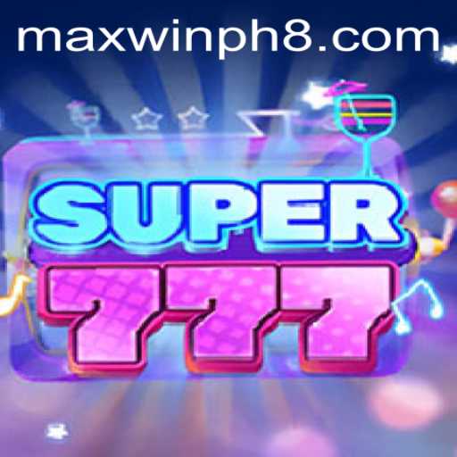 Super777: Unveiling the Thrilling Casino Experience with MAXWINPH